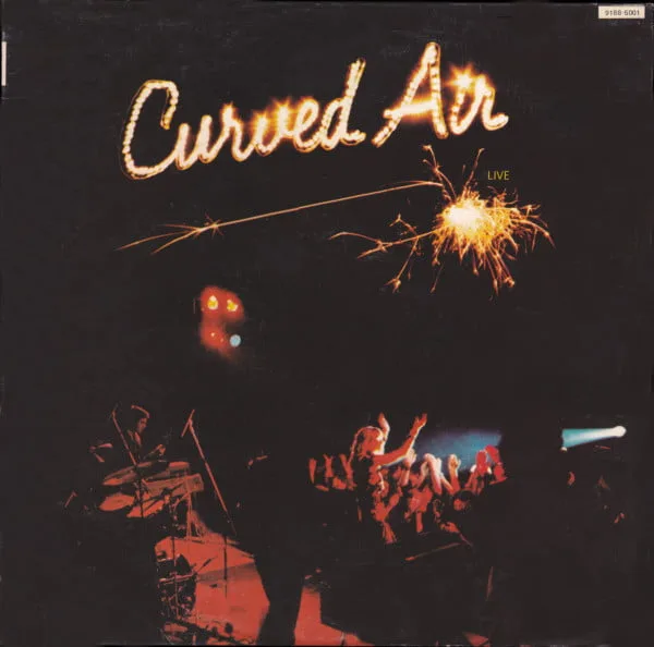 Curved Air – Curved Air Live