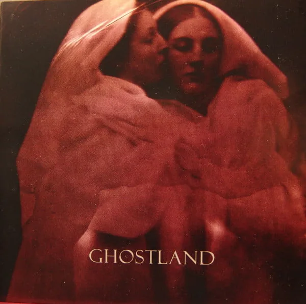 Ghostland – Ghostland