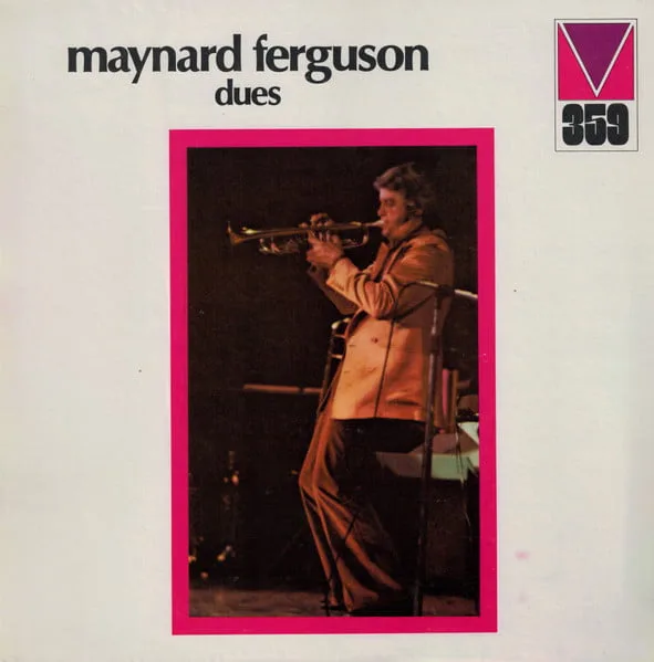 Maynard Ferguson – Dues