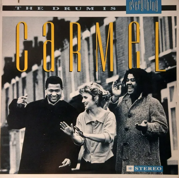 Carmel – The Drum Is Everything